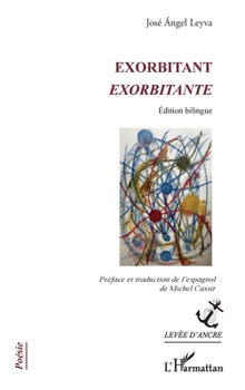 Paperback Exorbitant: Exorbitante Éditions bilingue [French] Book