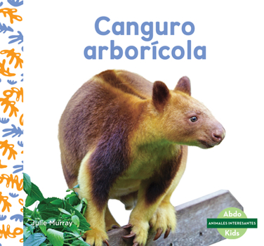 Library Binding Canguro Arborícola (Tree Kangaroos) [Spanish] Book