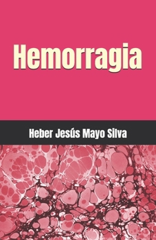 Paperback Hemorragia [Spanish] Book