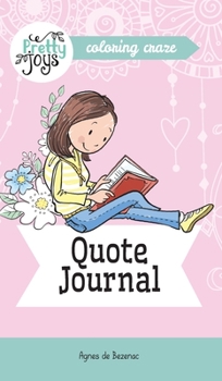 Hardcover Quote Journal Coloring Craze: Journaling Collection Book