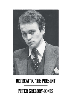 Paperback Retreat to the Present Book