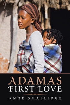 Paperback Adama's First Love Book