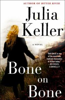 Hardcover Bone on Bone: A Bell Elkins Novel Book