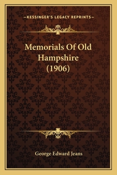 Memorials of Old Hampshire