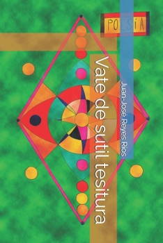 Vate de sutil tesitura (Spanish Edition)