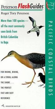 Hardcover Pacific Coastal Birds: More Than 100 Species - All the Most Commonly Seen Birds from British Columbia to Baja Book