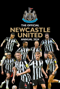 Hardcover The Official Newcastle United FC Annual 2024 Book