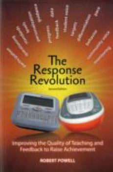 The Response Revolution: The Pursuit of Excellence in Teaching and Learning