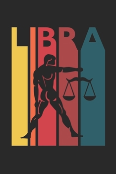 Retro Libra Notebook - Horoscope Journal - Zodiac Signs Diary - September October Birthday Libra Gift: Medium College-Ruled Journey Diary, 110 page, Lined, 6x9 (15.2 x 22.9 cm)
