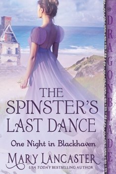 The Spinster's Last Dance (One Night in Blackhaven)