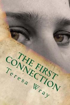 Paperback The First Connection Book