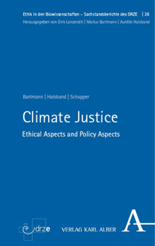 Paperback Climate Justice: Ethical Aspects and Policy Aspects Book