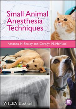 Paperback Small Animal Anesthesia Techniques Book