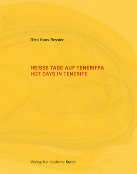 Hardcover Hot Days in Tenerife Book