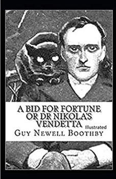 Paperback A Bid for Fortune or Dr Nikola's Vendetta Illustrated Book