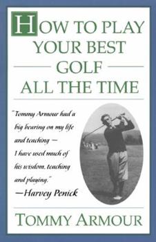 Paperback How to Play Your Best Golf All the Time Book