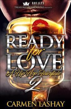 Paperback Ready for Love 2: A Hip-Hop Fairytale Book