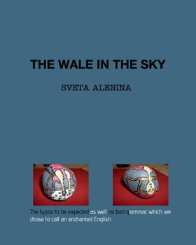 Paperback The wale in the sky Book