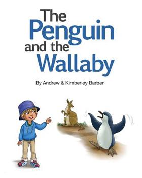 Paperback The Penguin and the Wallaby Book