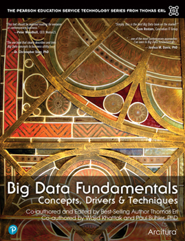 Big Data Fundamentals: Concepts, Drivers & Techniques - Book  of the Prentice Hall Service Technology Series from Thomas Erl