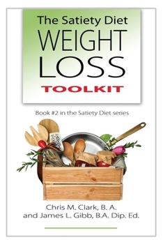 Paperback The Satiety Diet Weight Loss Toolkit Book