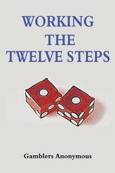 Paperback Gamblers Anonymous: Working The Twelve Steps Book