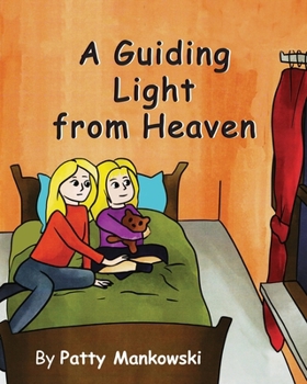 Paperback A Guiding Light from Heaven Book