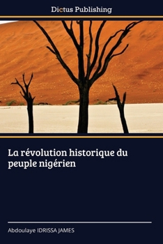 Paperback La révolution historique du peuple nigérien [French] Book
