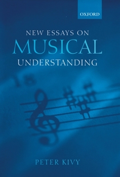 Paperback New Essays on Musical Understanding Book