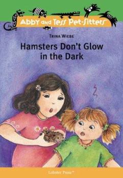 Paperback Hamsters Don't Glow in the Dark Book