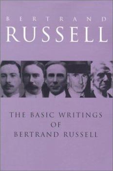 The Basic Writings of Bertrand Russell