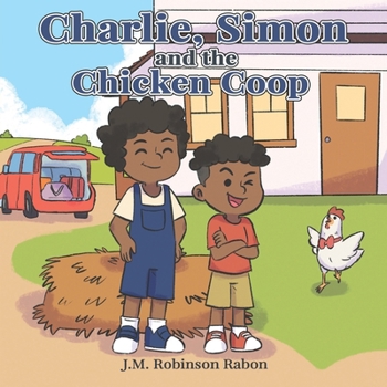 Paperback Charlie, Simon, and the Chicken Coop Book