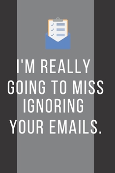 Funny Coworker Leaving Gift Blank Journal-Lined Notebook Motivational Quote Cover 6"x9" 120 pages Book 3: Colleague Funny Farewell Journal-Goodbye Gag ... coworker,joke diary,gift for employees/boss