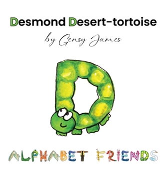 Hardcover Desmond Desert-tortoise: Dare to Dream! Book