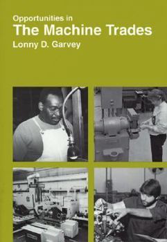 Hardcover Opportunities in Machine Trades Careers Book