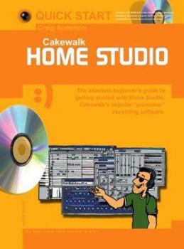 Paperback Cakewalk Home Studio [With CDROM] Book