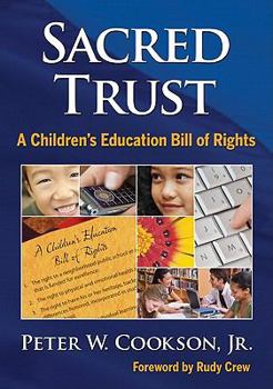 Paperback Sacred Trust: A Children's Education Bill of Rights Book