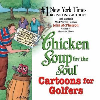 Paperback Chicken Soup for the Soul Cartoons for Golfers Book