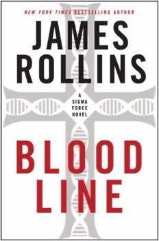 Hardcover Bloodline: A SIGMA Force Novel Book