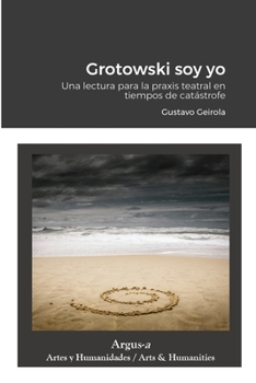 Paperback Grotowski soy yo [Spanish] Book