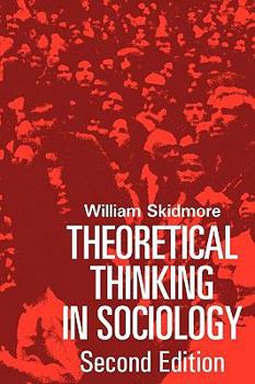 Paperback Theoretical Thinking in Sociology Book