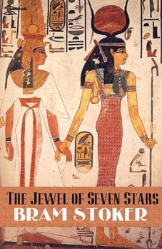 Paperback The Jewel of Seven Stars illustrated Book