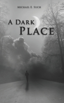 Paperback A Dark Place Book