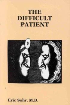 Paperback The Difficult Patient (Medmaster) Book