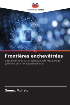 Frontières enchevêtrées (French Edition)
