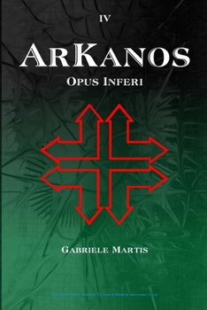Paperback Arkanos: Opus Inferi [Italian] Book