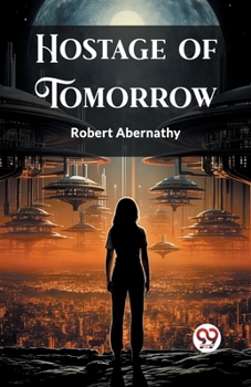 Paperback Hostage of Tomorrow Book