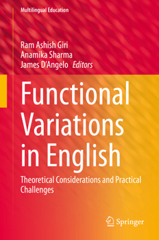 Hardcover Functional Variations in English: Theoretical Considerations and Practical Challenges Book