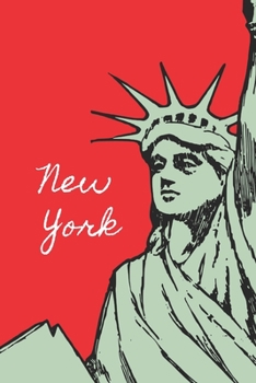 New York : Perfect 110 Page Journal Notebook Diary (110 Pages, Lined, 6 X 9)