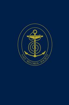 The Naval Miscellany: Volume VII (Navy Records Society Publications)